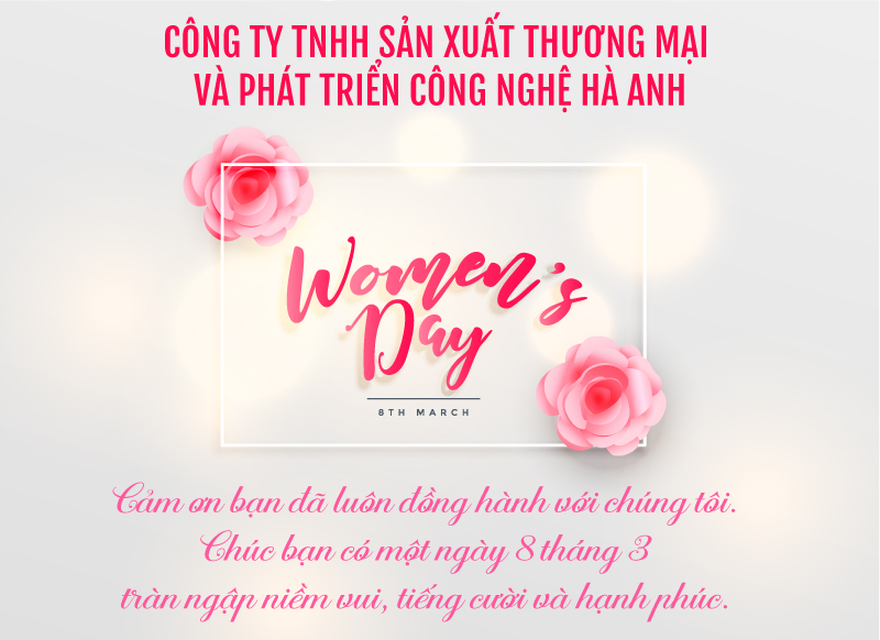 Công ty Hà Anh chúc mừng ngày 08/03