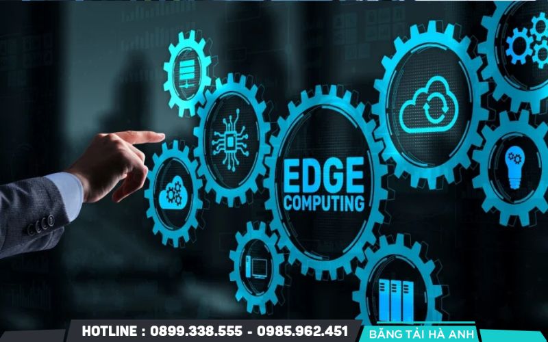 Điện toán biên (Edge Computing) giúp xử lý dữ liệu tại nguồn